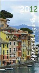 Agenda di Liguria 2012 edito da Termanini