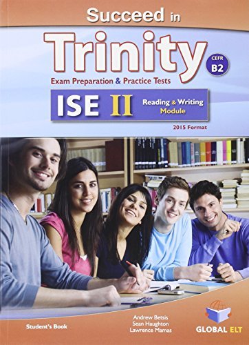 Succeed in Trinity-ISE 2. Reading-writing. Student's book. Con espansione online. Per le Scuole superiori edito da Global Elt