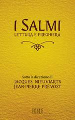 I salmi. Lettura e preghiera edito da EDB