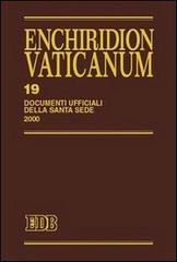 Enchiridion Vaticanum vol.19 edito da EDB