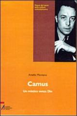 Camus. Un mistico senza Dio di Aniello Montano edito da EMP