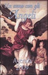 Un anno con gli angeli. Agenda 2009 edito da Armenia