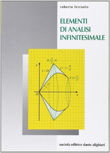 Elementi di analisi infinitesimale di Roberto Ferrauto edito da Dante Alighieri