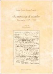 «A meeting of minds». Carteggio (1947-1950) di Cesare Pavese, Renato Poggioli edito da Edizioni dell'Orso