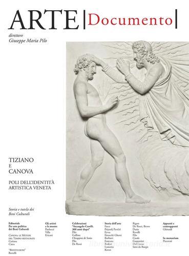Arte. Documento. Rivista e collezione di storia e tutela dei beni culturali vol.29 edito da Marcianum Press