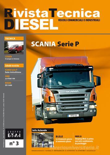 Scania Serie P diesel edito da Autronica
