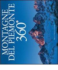 Montagne del Piemonte 360°. Ediz. multilingue edito da Priuli & Verlucca