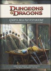 Dungeons & Dragons. Cripta dell'avventuriero. Armi ed equipaggiamento per tutte le classi del personaggio. Supplemento edito da Twenty Five Edition