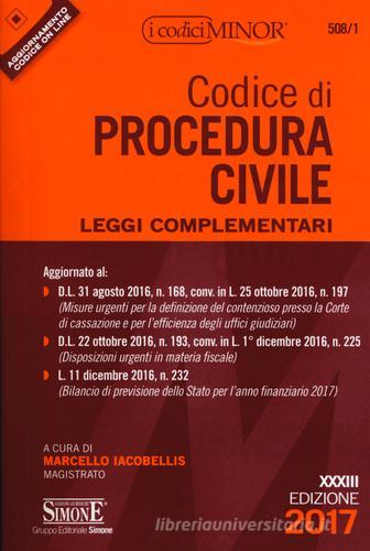 Codice di procedura civile. Leggi complementari. Ediz. minor edito da Edizioni Giuridiche Simone