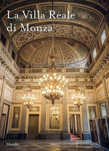 La villa reale di Monza edito da Marsilio