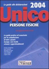 Unico 2004. Persone fisiche edito da Il Sole 24 Ore