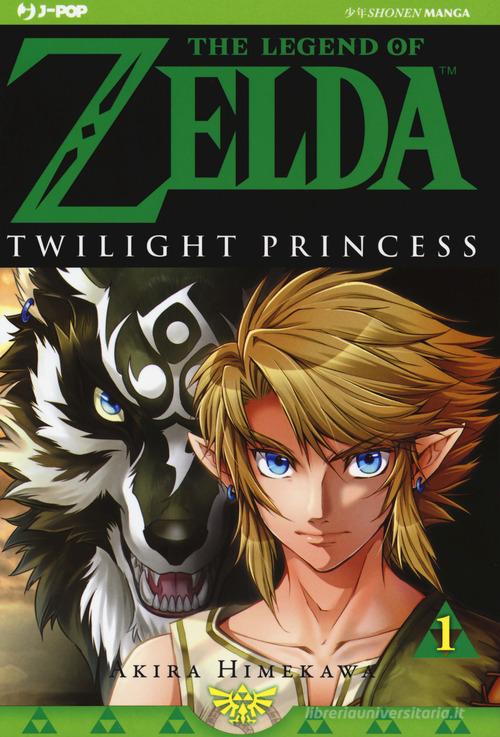 Twilight princess. The legend of Zelda vol.1 di Akira Himekawa edito da Edizioni BD