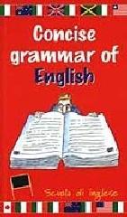 Concise grammar of english edito da Demetra