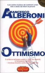 L' ottimismo di Francesco Alberoni edito da RL Libri