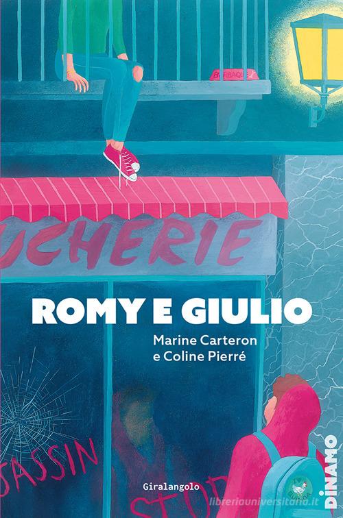 Romy e Giulio di Marine Carteron, Coline Pierré edito da EDT-Giralangolo