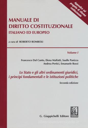 Manuale di diritto costituzionale italiano ed europeo vol.1 edito da Giappichelli