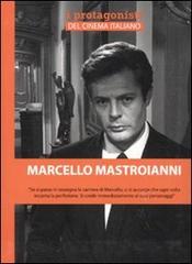 Marcello Mastroianni di Andrea Borini edito da Mediane