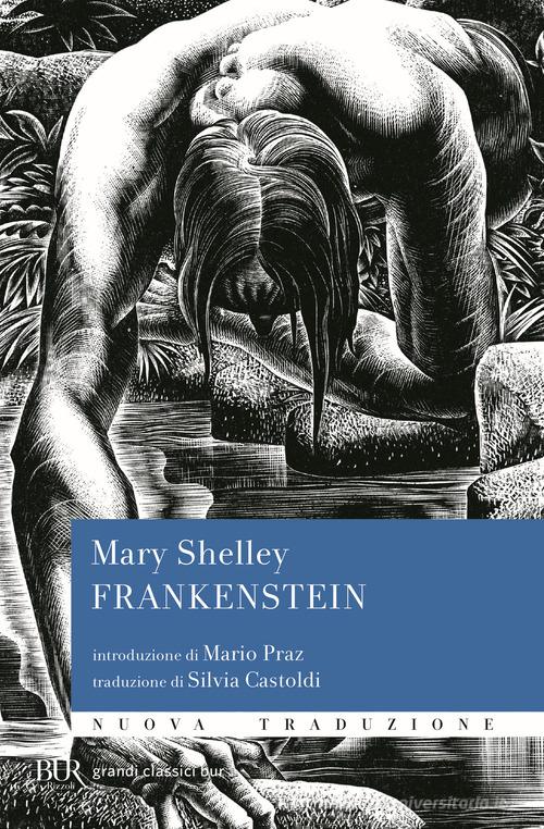 Frankenstein di Mary Shelley edito da Rizzoli