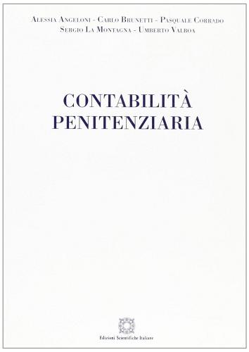 Contabilità penitenziaria edito da Edizioni Scientifiche Italiane