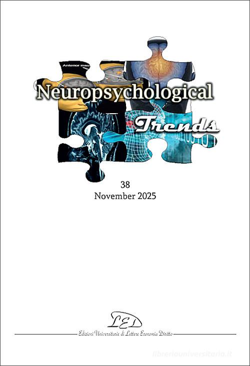Neuropsychological Trends (2025) vol. 38 edito da LED Edizioni Universitarie