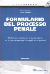 Formulario del processo penale. Con CD-ROM di Piermaria Corso, Stefano Guadalupi edito da La Tribuna