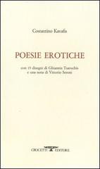 Poesie erotiche. Testo greco a fronte di Konstantinos Kavafis edito da Crocetti