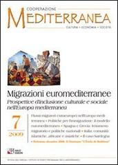 Migrazioni euromediterranee. Prospettive d'inclusione culturale e sociale nell'Europa mediterranea edito da AM&D