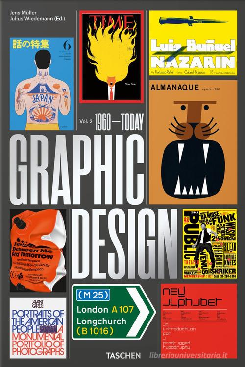 The history of graphic design. Ediz. italiana e spagnola vol.2 di Jens Müller edito da Taschen