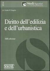 Diritto dell'edilizia e dell'urbanistica di Guido D'Angelo edito da Edizioni Giuridiche Simone