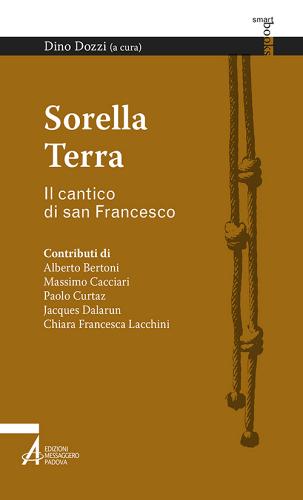 Sorella terra. Il cantico di san Francesco edito da EMP