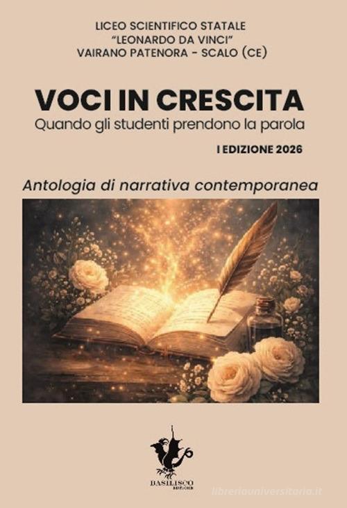 Libro Voci in crescita. Quando gli studenti prendono la parola di Basilisco