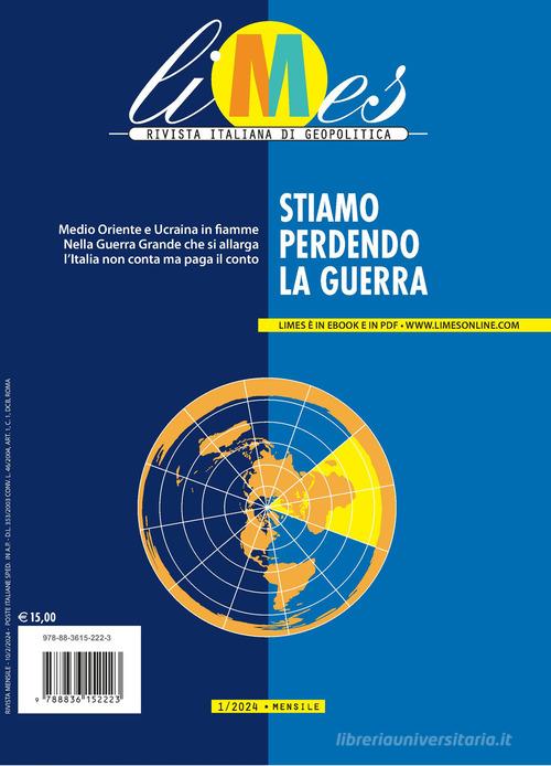 Limes. Rivista italiana di geopolitica (2024) vol.1 - 9788836152223 in  Geopolitica