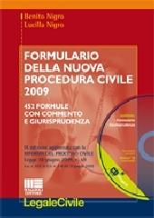 Formulario della nuova procedura civile 2009. Con CD-ROM di Benito Nigro, Lucilla Nigro edito da Maggioli Editore