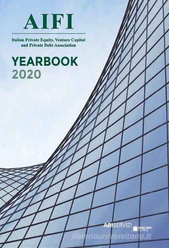 Annuario del Private Equity, Venture Capital e Private Debt 2020 edito da Bancaria Editrice
