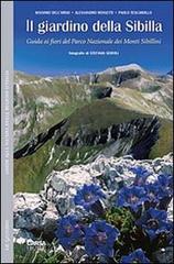 Il giardino della Sibilla. Guida ai fiori del parco nazionale dei Monti Sibillini di Massimo Dell'Orso, Alessandro Rossetti, Paolo Tescarollo edito da CARSA