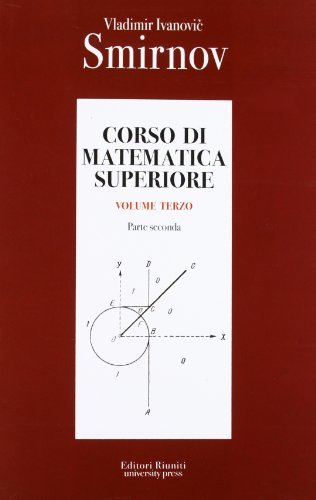Corso di matematica superiore vol.3.2 di Vladimir Smirnov edito da Editori Riuniti Univ. Press