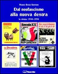 Dal neofascismo alla nuova destra di Mario Bozzi Sentieri edito da Pagine