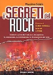 I segreti del rock di Massimo Scialò edito da Gremese Editore