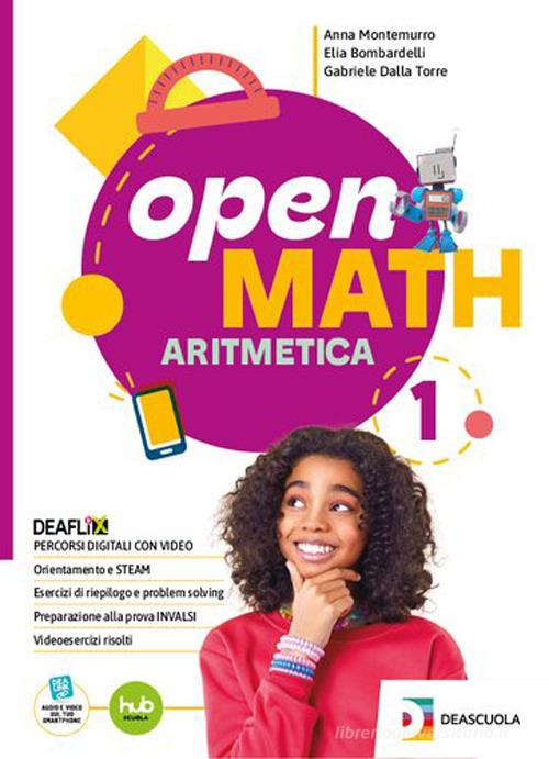 Open math. Edizione tematica. Con Aritmetica, Geometria, Strumenti per lo studio e il ripasso. Per la Scuola media. Con e-book. Con espansione online vol. 2 di Anna Montemurro, Elia Bombardelli, Gabriele Dalla Torre edito da Deascuola