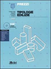 Prezzi tipologie edilizie. Con CD-ROM edito da DEI