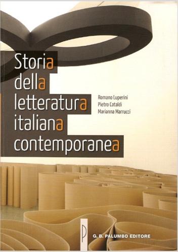 Storia della letteratura italiana. Il Novecento e il nuovo