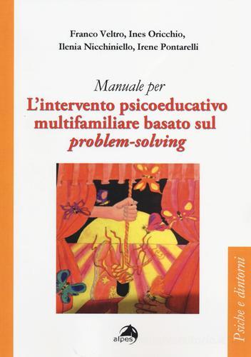L' intervento psicoeducativo multifamiliare basato sul problem-solving edito da Alpes Italia
