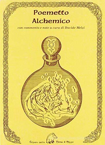 Poemetto alchemico di Anonimo edito da Terra di Mezzo