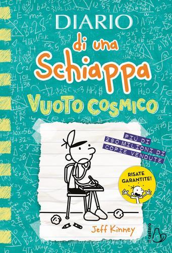 Diario di una schiappa. Vuoto cosmico di Jeff Kinney edito da Il Castoro