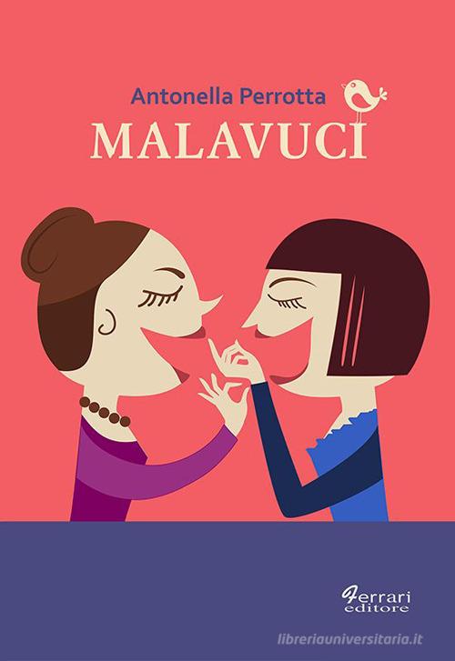Libro Malavuci di Antonella Perrotta La camera Tan di Ferrari Editore