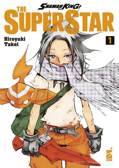 Shaman King the superstar vol.1 di Hiroyuki Takei edito da Star Comics
