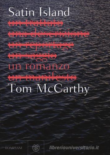 Satin Island di Tom McCarthy edito da Bompiani