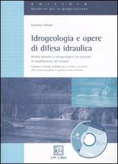 Idrogeologia e opere di difesa idraulica. Con software HydroSez di Faustino Cetraro edito da EPC