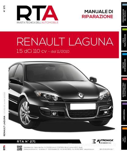 Renault Laguna. 1.5 DCI 110 CV dal 11/2010 edito da Autronica