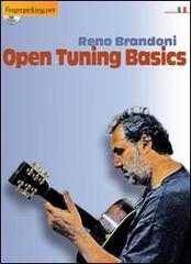 Open tuning basics. Con CD Audio. Ediz. italiana e inglese di Reno Brandoni edito da Fingerpicking.net